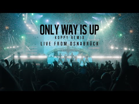 Robin Schulz ft. Izzy Bizu - Only Way Is Up (KOPPY Remix) Live from Osnabrück (Official Video)