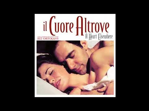 Il Cuore Altrove (2003) Soundtrack by Riz Ortolani