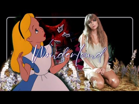 Alice In Wonderland Multiverse + Wonderland, Taylor Swift