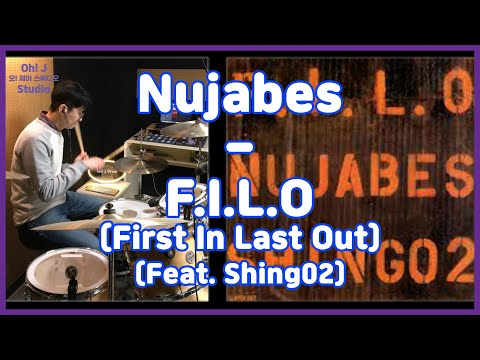 [Oh! J Drum Short Cut] Nujabes - F.I.L.O(First In Last Out)(Feat. Shing02)