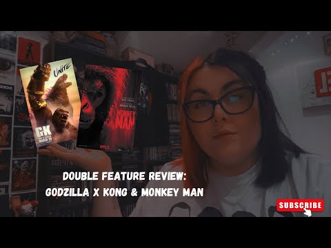 Review of Godzilla X Kong & Monkey Man | SPOILER TALK