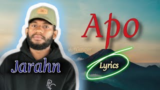 Apo Lyrics | Jarahn | Ros Mangi EP (2024)