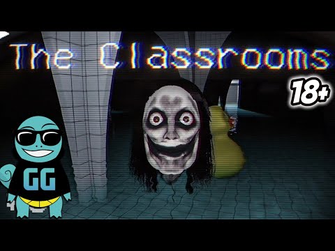 I'M BAD AT SCARY GAMES. The Classrooms (SCARY GAME) 18+