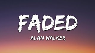 Alan Walker - Faded (Lyrics)