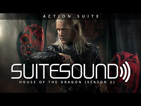 House of the Dragon (Season 2) - Ultimate Action Suite