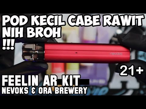 POD MURMER CABE RAWIT | FEELIN AR POD KIT by NEVOKS & Ora Brewery