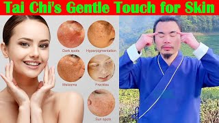 Tai Chi Exercises For Remove Melasma, Dark Spots, Freckles and Acne on face