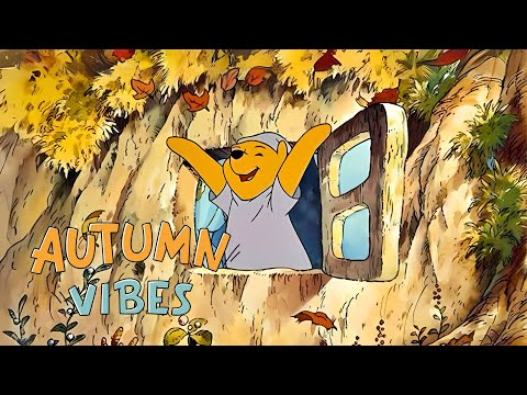 [𝗮𝘂𝘁𝘂𝗺𝗻 𝗽𝗹𝗮𝘆𝗹𝗶𝘀𝘁] 🍂 Joyful Autumn Jazz Music with Winnie The Pooh🍁