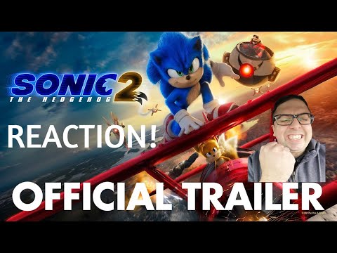 Sonic the Hedgehog 2 (2022) - Official Movie Trailer REACTION! GOOSEBUMPS!