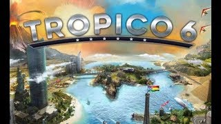 Let's Play: Tropico 6! -- Episode 1