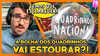 Existe uma BOLHA no MERCADO DE QUADRINHOS BRASILEIROS?!