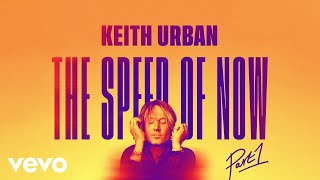 Keith Urban - Change Your Mind (Official Audio)