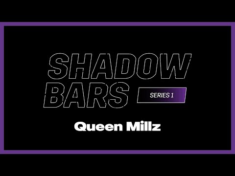 Queen Millz - #ShadowBars [S1.EP18]: SBTV