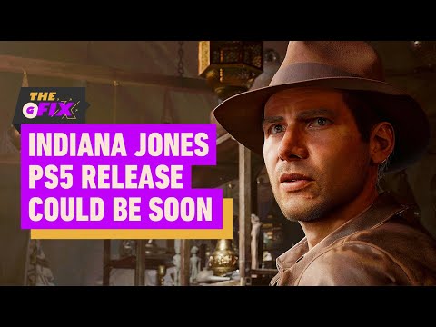 Indiana Jones and the Great Circle's PS5 Release Could Be Very Soon - IGN Daily Fix