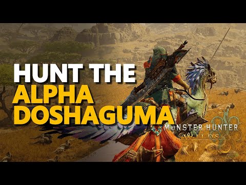 Hunt the Alpha Doshaguma Monster Hunter Wilds