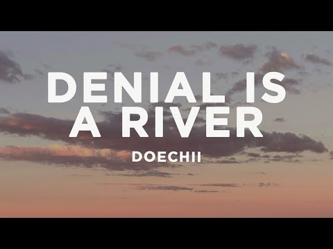 Doechii - DENIAL IS A RIVER (Lyrics)