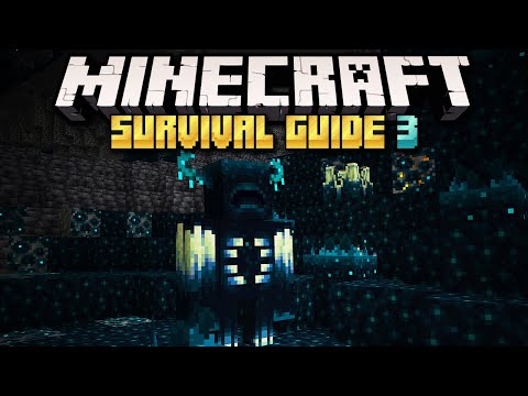 The Deep Dark & The Warden! ▫ Minecraft Survival Guide S3 ▫ Tutorial Let's Play [Ep.47]