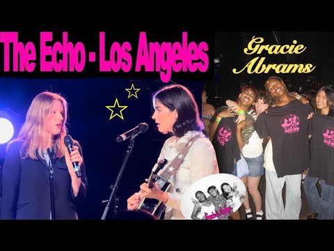 lets go see gracie and audrey live at the echo (Gracie abrams concert vlog)