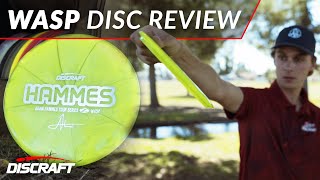 The Wasp | Adam Hammes | Discraft Disc review