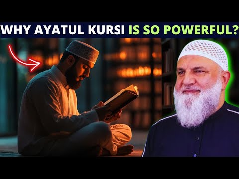 WHY AYATUL KURSI IS SO POWERFUL? IS IT THE GREATEST VERSE IN THE QURAN?