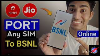 किसी भी Sim Card को BSNL में Online पोर्ट करना सीखे । @Mishrafact