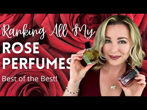 Ranking All My Rose Fragrances | The Best Rose Perfumes in My Collection