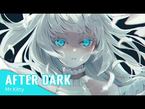 Nightcore - After Dark (Lyrics)