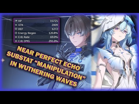 Updated Tutorial on "Manipulating" Echo Substats on Wuthering Waves