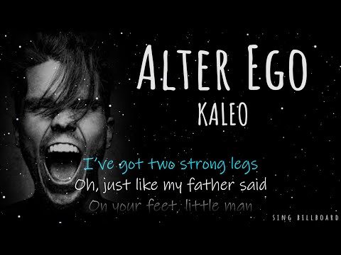 KALEO - Alter Ego (Realtime Lyrics)