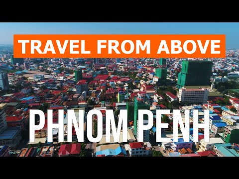 Phnom Penh from drone | 4k video | Cambodia, Phnom Penh from above