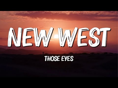 Those Eyes - NewWest (Lyrics) || David Kushner , Imagine Dragons... (MixLyrics)