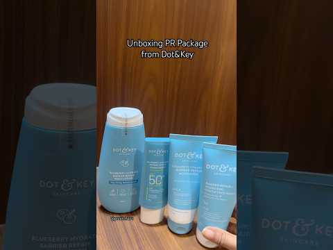 Unboxing PR from @dotandkeyskincare #dotandkey #unboxing #unboxingvideo #skincareproducts #fyp