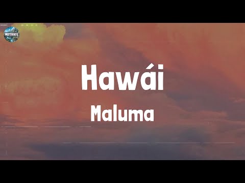 Maluma - Hawái (Lyrics)