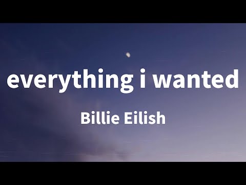 Billie Eilish - everything i wanted (Lyrics)