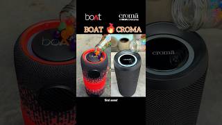 Boat vs Croma bluetooth speaker