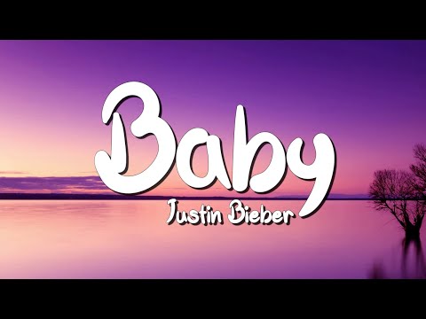 Baby - Justin Bieber (Lyrics) || Taylor Swift , Coldplay... (MixLyrics)