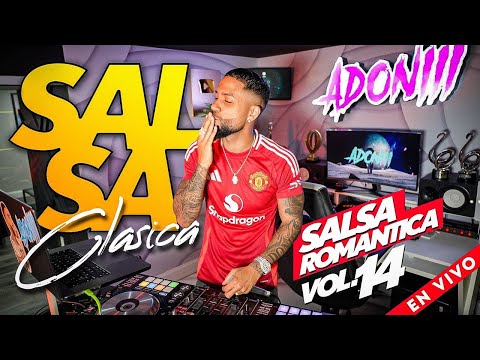 SALSA CLASICA VOL 14 🥁 SALSA ROMANTICA MIX | MEZCLADA EN VIVO POR DJ ADONI