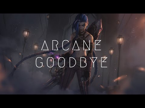 Arcane - Goodbye #arcane #leagueoflegends