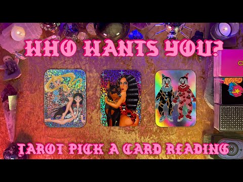 🥵Who Wants You!?🥵 Tarot Pick a Card Love Reading