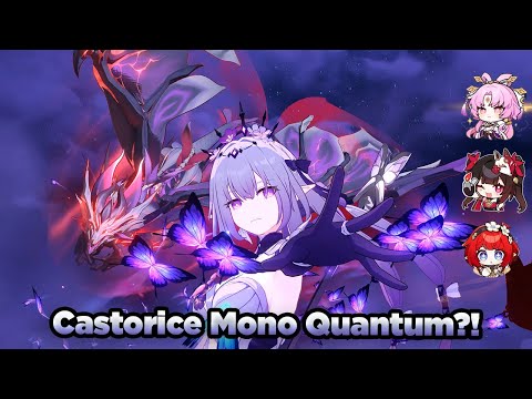 Castorice Mono Quantum!