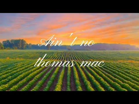 Thomas Mac - Ain't No (Country Side Lyrics Video)"