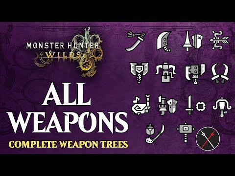 MH WILDS - ALL WEAPON TREES