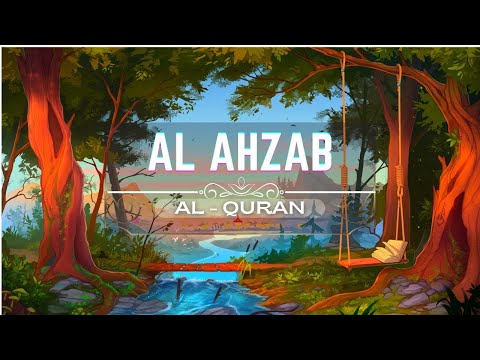 Quran Recitaion in Beautiful Voice   Surah Al Ahzab   Omar Hisham Al Arabi