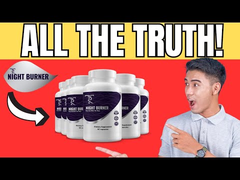 BEWARE of TR. NIGHT BURNER (THE TRUTH!) - REVIEW TR. NIGHT BURNER SUPPLEMENT