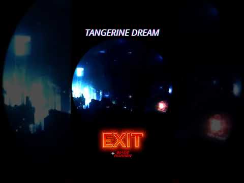 Tangerine Dream - Exit + Blade Runner  #bladerunner #berlinschool #chillsynth #tangerinedream