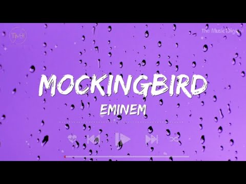 Mockingbird - Eminem (Lyrics) | Shawn Mendes, Cher, Drake,...