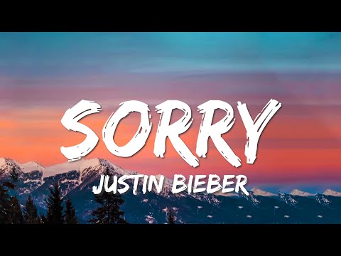 Justin Bieber - Sorry (Lyrics)