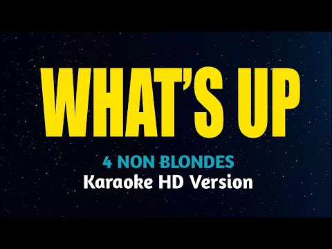 4 Non Blondes - What's Up (Karaoke Version)