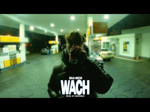 BESLIK MEISTER - WACH [prod. SKEENIBOI]