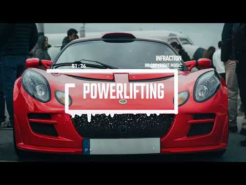 Sport Rock Energy Racing by Infraction [No Copyright Music] / Powerlifting